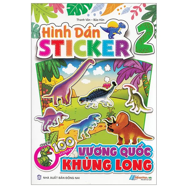 Sách Hình Dán Stickers - Vương Quốc Khủng Long - Tập 2 - Đan Long