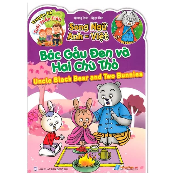 Sách Truyện Kể Tuổi Thần Tiên - Song Ngữ Anh Việt - Bác Gấu Đen Và H - Quang Toàn