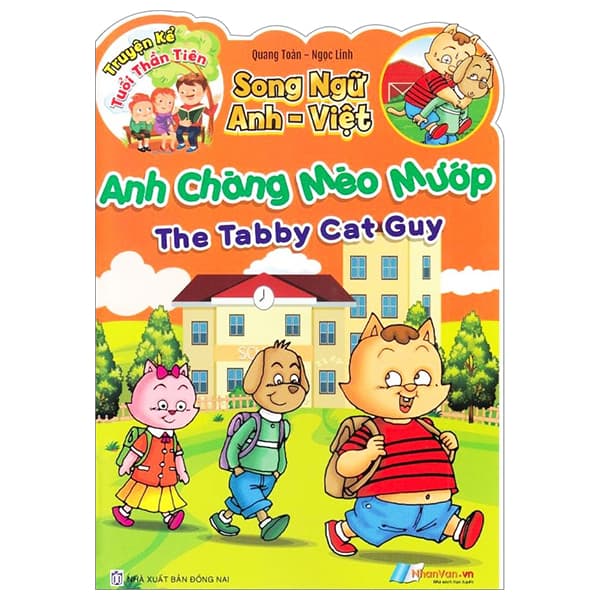Sách Truyện Kể Tuổi Thần Tiên - Song Ngữ Anh-Việt - Anh Chàng Mèo Mư� - Quang Toàn