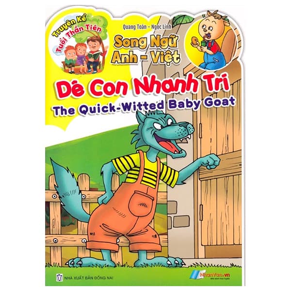 Sách Truyện Kể Tuổi Thần Tiên - Song Ngữ Anh Việt - Dê Con Nhanh Trí - Quang Toàn
