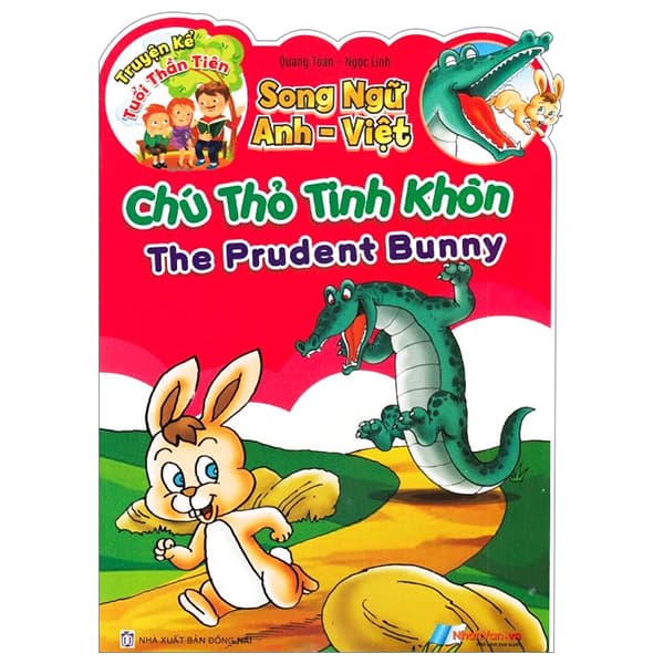 Sách Truyện Kể Tuổi Thần Tiên - Song Ngữ Anh-Việt - Chú Thỏ Tinh Khôn - Ngọc Linh