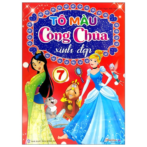 Sách Tô Màu Công Chúa Xinh Đẹp - Tập 7 - Trần Ngọc Bảo Hân