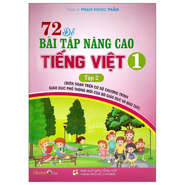 Sách 72 Đề Bài Tập Nâng Cao Tiếng Việt Lớp 1 - Tập 2 - ThS Phạm Ngọc Thắm