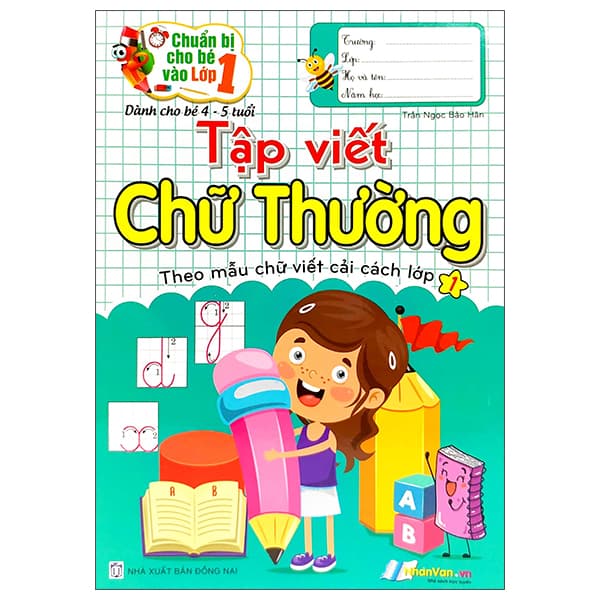 Sách Chuẩn Bị Cho Bé Vào Lớp 1 - Tập Viết Chữ Thường (Tái Bản) - Trần Vĩ