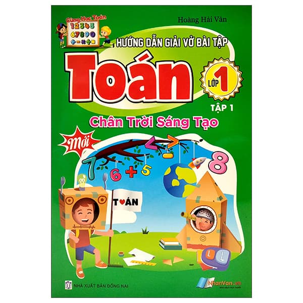 Sách Hướng Dẫn Giải Vở Bài Tập Toán Lớp 1 - Tập 1 (Chân Trời Sáng - Ume Chan