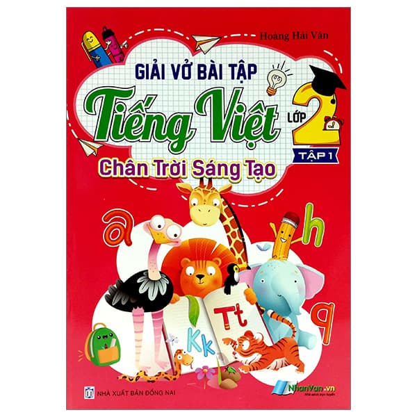 Sách Giải Vở Bài Tập Tiếng Việt Lớp 2 - Tập 1 (Chân Trời Sáng Tạo - Hoàng Hải Vân