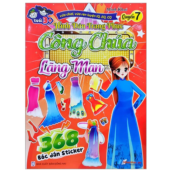 Sách 368 Bóc Dán Sticker - Hình Dán Trang Phục Công Chúa - Quyển 7 - Lãng M - Minh Khuê