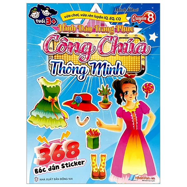 Sách 368 Bóc Dán Sticker - Hình Dán Trang Phục Công Chúa - Quyển 8 - Thông - Minh Khuê