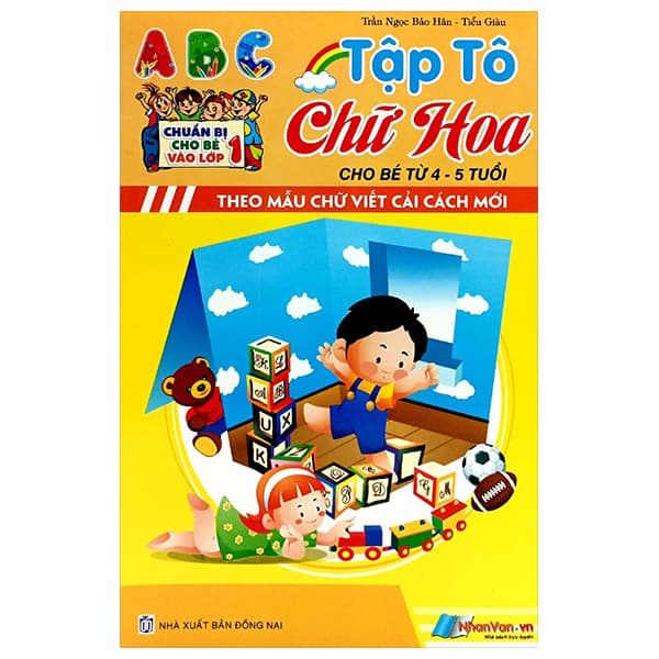 Sách Chuẩn Bị Cho Bé Vào Lớp 1 - Tập Tô Chữ Hoa (Cho Bé Từ 4-5 Tuổi) - Trần Hòa