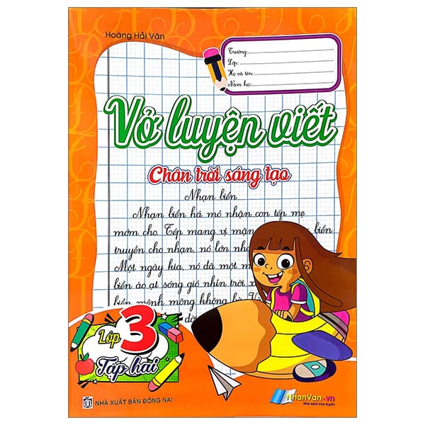 Sách Vở Luyện Viết Lớp 3 - Tập 2 (Chân Trời Sáng Tạo) - Hoàng Hải Vân