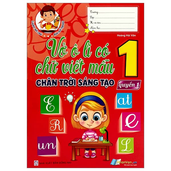 Sách Vở Ô Li Có Chữ Viết Mẫu 1 - Quyển 1 (Chân Trời Sáng Tạo) (Tái - Hoàng Hải Vân