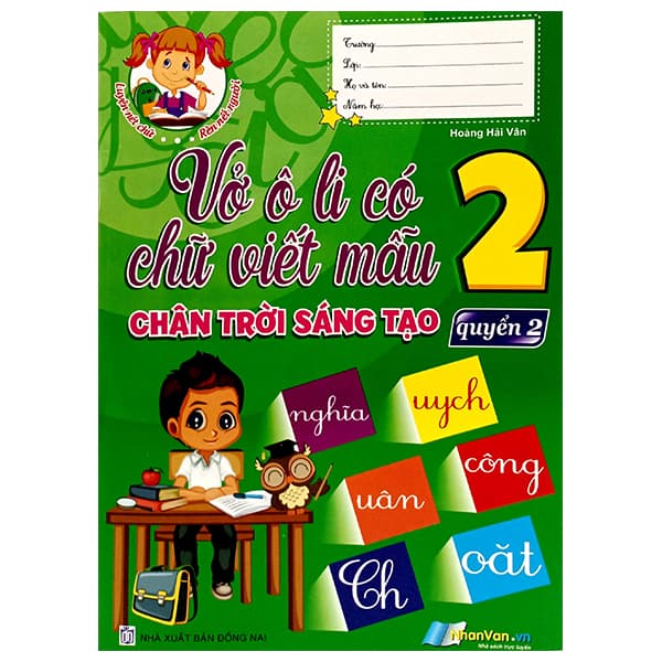 Sách Vở Ô Li Có Chữ Viết Mẫu 2 - Quyển 2 (Chân Trời Sáng Tạo) - Hoàng Hải Vân