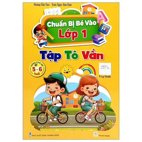Sách Chuẩn Bị Bé Vào Lớp 1 - Tập Tô Vần (Dành Cho Bé 5-6 Tuổi) - Hoàng Hải Vân