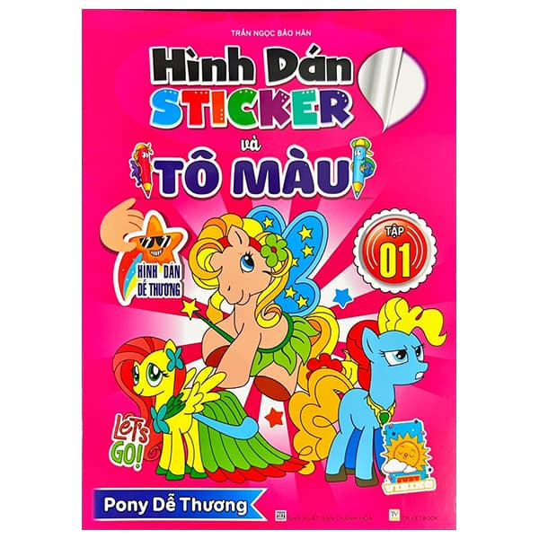 Sách Hình Dán Sticker Và Tô Màu - Tập 1 - Trần Ngọc Bảo Hân