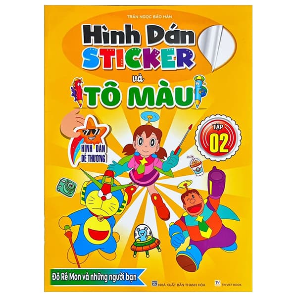 Sách Hình Dán Sticker Và Tô Màu - Tập 2 - Trần Ngọc Bảo Hân