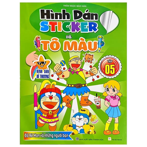 Sách Hình Dán Sticker Và Tô Màu - Tập 5 - Trần Ngọc Bảo Hân