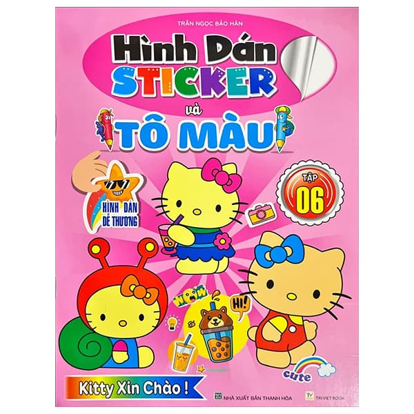 Sách Hình Dán Sticker Và Tô Màu - Tập 6 - Trần Ngọc Bảo Hân
