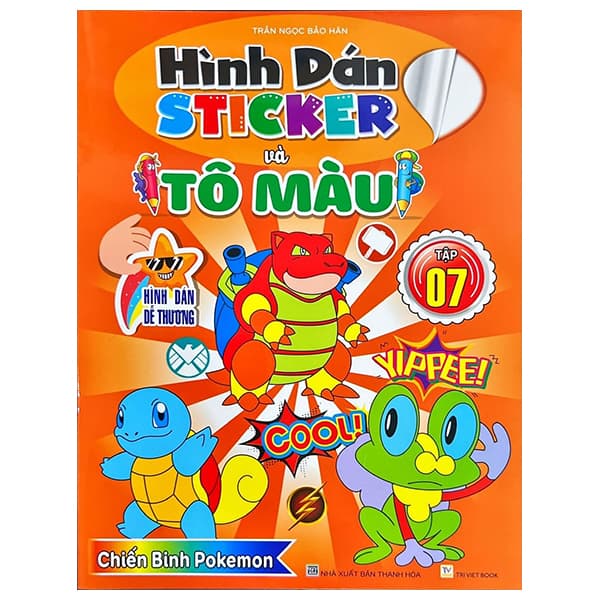 Sách Hình Dán Sticker Và Tô Màu - Tập 7 - Trần Ngọc Bảo Hân
