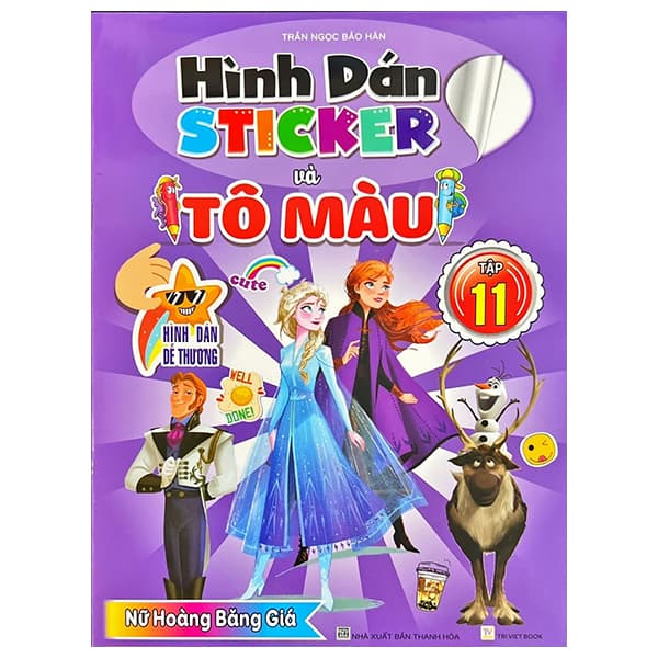 Sách Hình Dán Sticker Và Tô Màu - Tập 11 - Trần Ngọc Bảo Hân