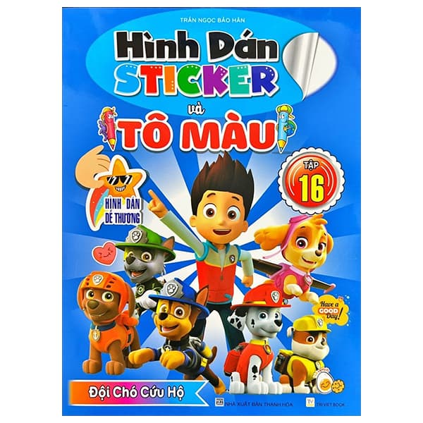 Sách Hình Dán Sticker Và Tô Màu - Tập 16 - Trần Hòa