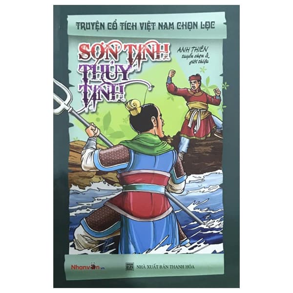 Sách Truyện Cổ Tích Việt Nam Chọn Lọc - Sơn Tinh Thủy Tinh (Tái Bản 2 - Anh Thiên