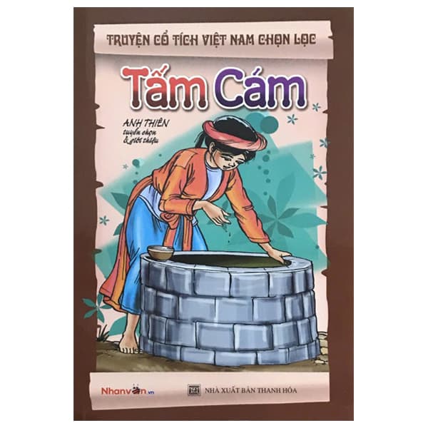 Sách Truyện Cổ Tích Việt Nam Chọn Lọc - Tấm Cám (Tái Bản 2025) - Anh Thiên