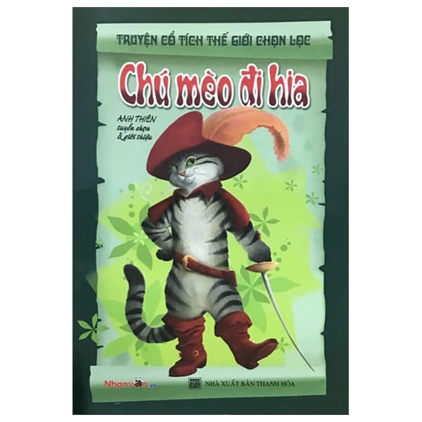 Sách Truyện Cổ Tích Thế Giới Chọn Lọc - Chú Mèo Đi Hia (Tái Bản 202 - Di Di