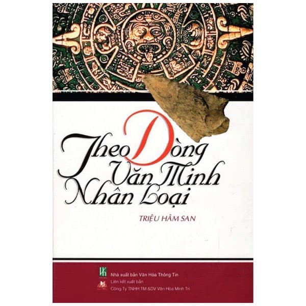 Sách Theo Dòng Văn Minh Nhân Loại - NXB Văn Hoá Thông Tin