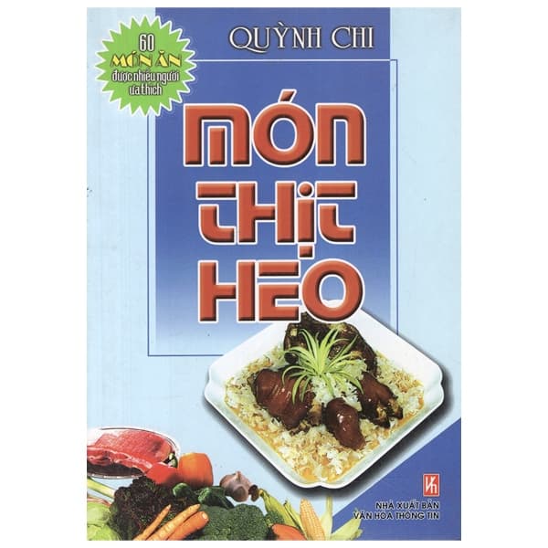 Sách 60 Món Ăn Được Ưa Thích - Món Thịt Heo - Quỳnh Chi