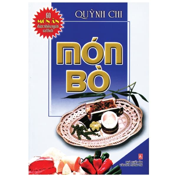 Sách Món Bò - 60 Món Ăn Được Nhiều Người Ưa Thích - An