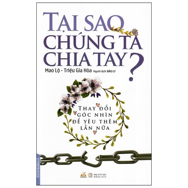 Sách Tại Sao Chúng Ta Chia Tay? - Chì