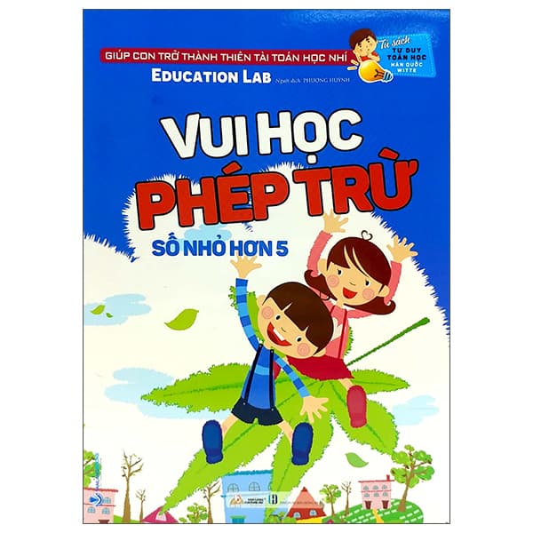 Sách Tư Duy Toán Học Hàn Quốc - Vui Học Phép Trừ (Số Nhỏ Hơn 5)