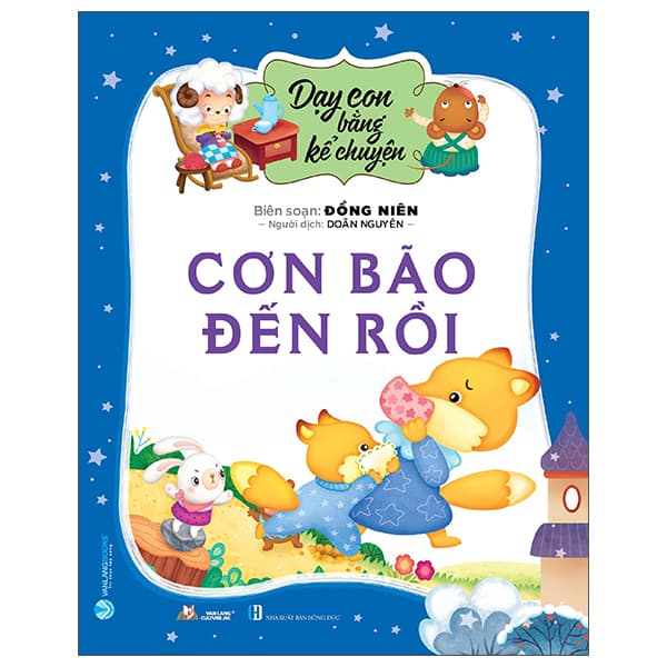 Sách Dạy Con Bằng Kể Chuyện - Cơn Bão Đến Rồi
