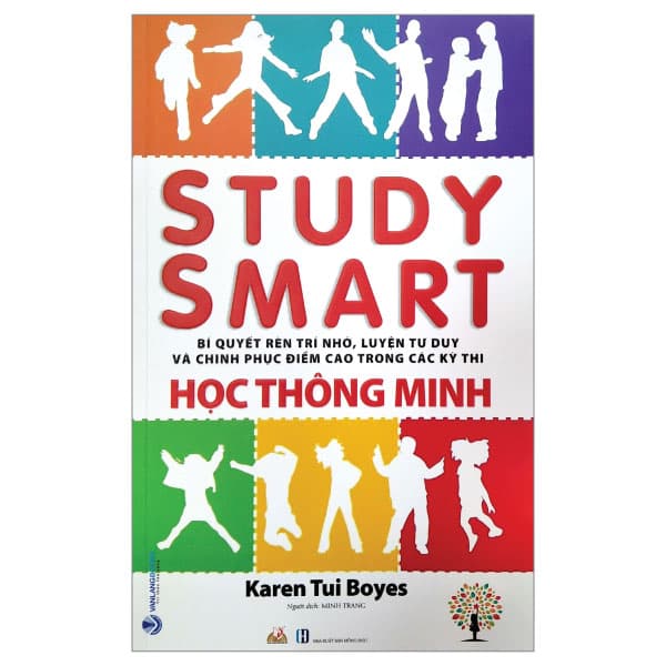 Sách Học Thông Minh - Study Smart - Karen Tui Boyes