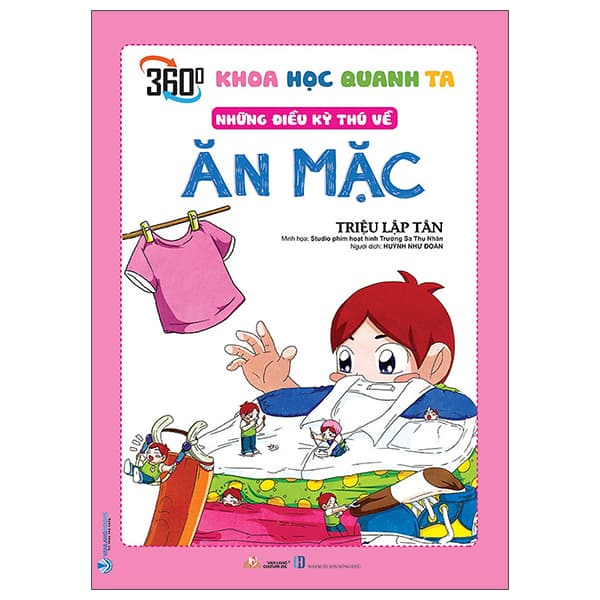 Sách Khoa Học Quanh Ta - Những Điều Kỳ Thú Về Ăn Mặc