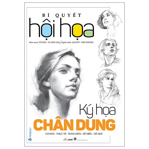 Sách Bí Quyết Hội Họa - Ký Họa Chân Dung - Từ Hảo