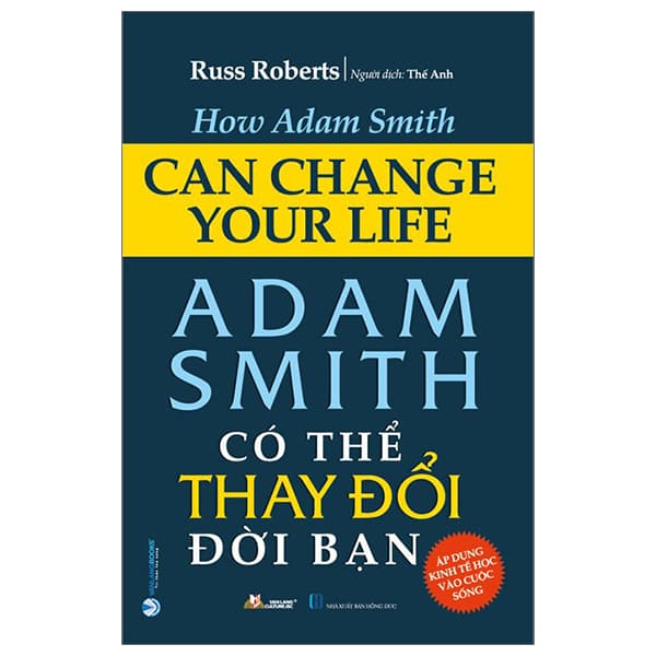 Sách Adam Smith Có Thể Thay Đổi Đời Bạn - Russ Roberts