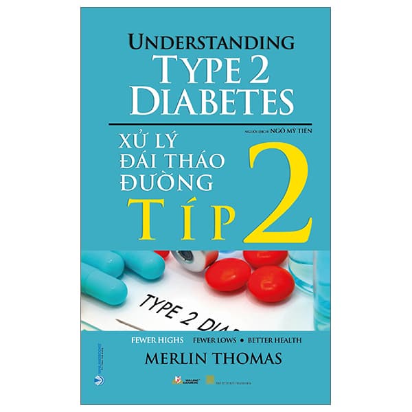 Sách Xử Lý Đái Tháo Đường Típ 2 - Merlin Thomas