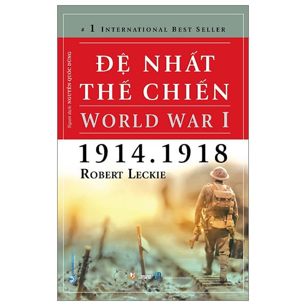 Sách Đệ Nhất Thế Chiến (Tái Bản 2023) - Robert Leckie
