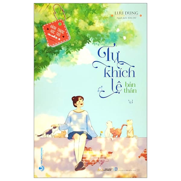 Sách Hành Trang Học Trò - Tự Khích Lệ Bản Thân (Tái Bản 2023) - Lưu Dung