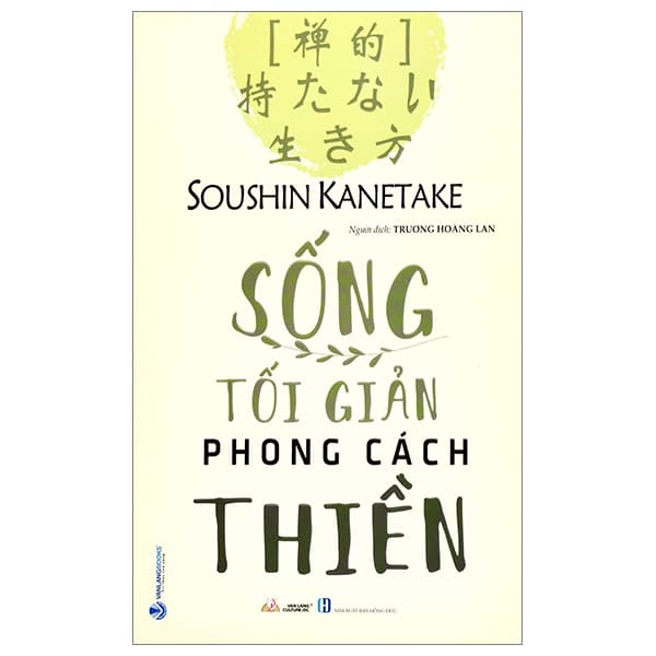Sách Sống Tối Giản Phong Cách Thiền - Soushin Kanetake