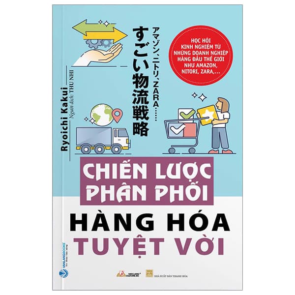 Sách Chiến Lược Phân Phối Hàng Hóa Tuyệt Vời - Ryoichi Kakui