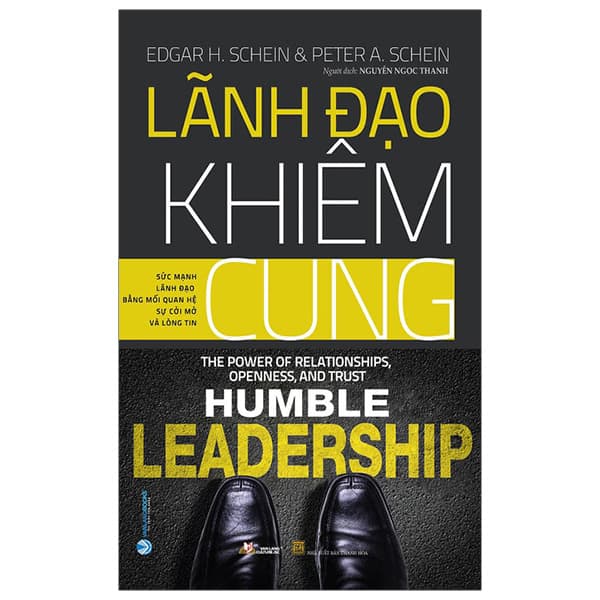 Sách Lãnh Đạo Khiêm Cung - Humble Leader - Edgar H. Schein