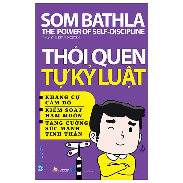 Sách Thói Quen Tự Kỷ Luật - Som Bathla