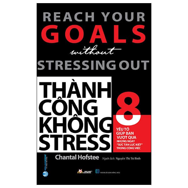 Sách Thành Công Không Stress - Chantal Hofstee