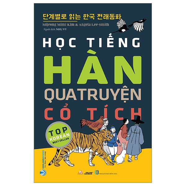 Sách Học Tiếng Hàn Qua Truyện Cổ Tích - Mijeong Mimi Kim