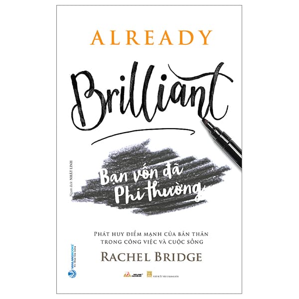 Sách Already Brilliant - Bạn Vốn Đã Phi Thường - Rachel Bridge