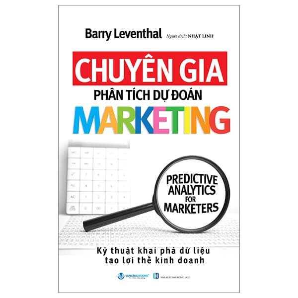 Sách Chuyên Gia Phân Tích Dự Đoán Marketing - Barry Leventhal