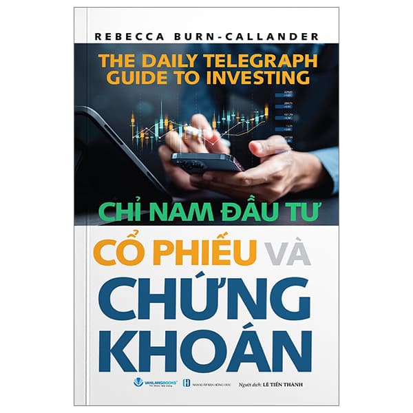 Sách Chỉ Nam Đầu Tư Cổ Phiếu Và Chứng Khoán (Tái Bản 2024) - Đức Nam