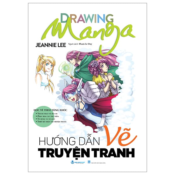 Sách Drawing Manga - Học Vẽ Theo Từng Bước - Hướng Dẫn Vẽ Truyện Tra - Jeannie Lee